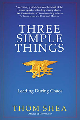 Three Simple Things: Leading During Chaos