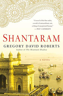 Shantaram: A Novel