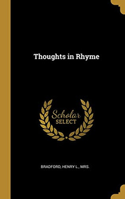 Thoughts in Rhyme - Hardcover