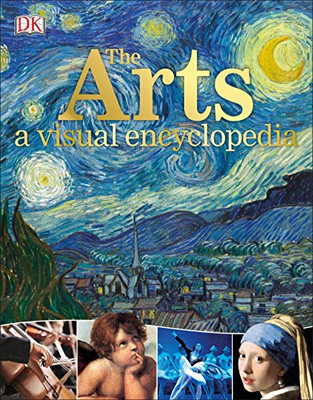 The Arts: A Visual Encyclopedia