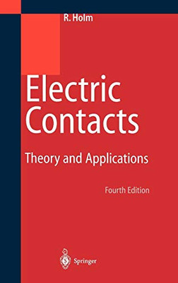 Electric Contacts: Theory and Application