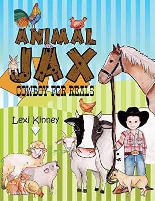 Animal Jax: Cowboy For Reals