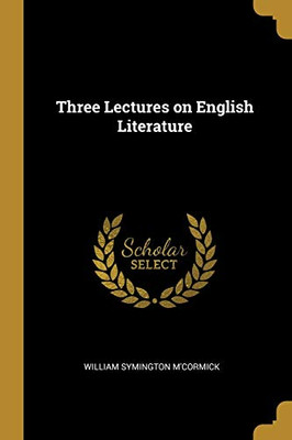 Three Lectures on English Literature - Paperback