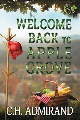 Welcome Back to Apple Grove Large Print (Small Town USA)