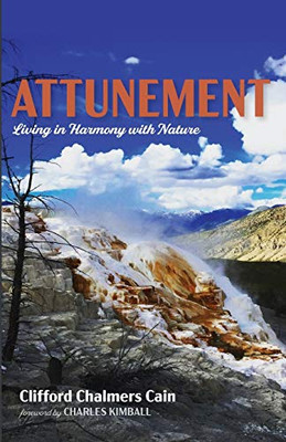 Attunement: Living in Harmony with Nature