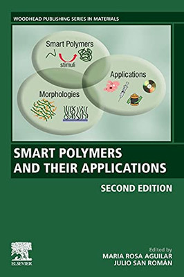 Smart Polymers and Their Applications (Woodhead Publishing in Materials)