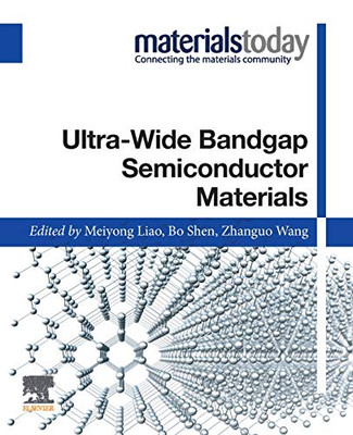 Ultra-wide Bandgap Semiconductor Materials (Materials Today)