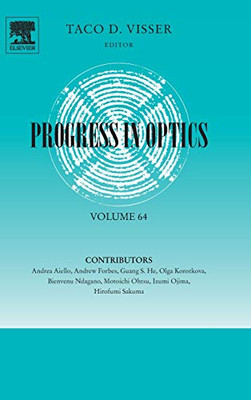 Progress in Optics (Volume 64)