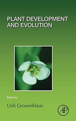 Plant Development and Evolution (Volume 131) (Current Topics in Developmental Biology, Volume 131)