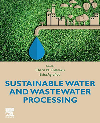 Sustainable Water and Wastewater Processing