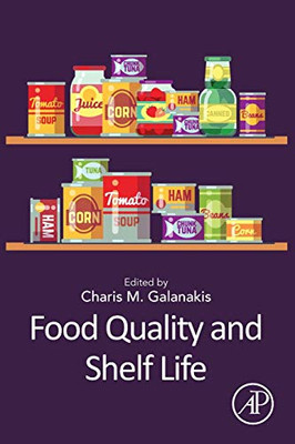 Food Quality and Shelf Life