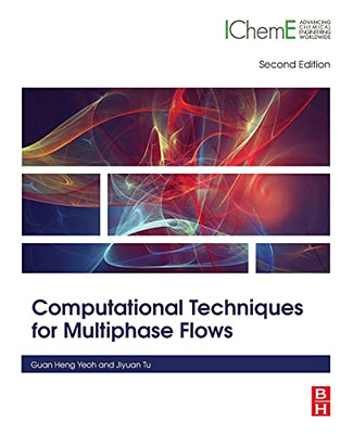 Computational Techniques for Multiphase Flows