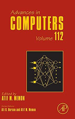 Advances in Computers (Volume 112)
