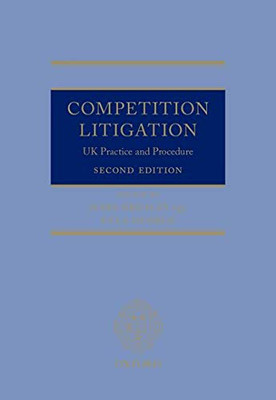 Competition Litigation: UK Practice and Procedure
