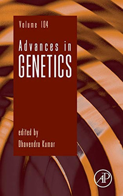 Advances in Genetics (Volume 104)