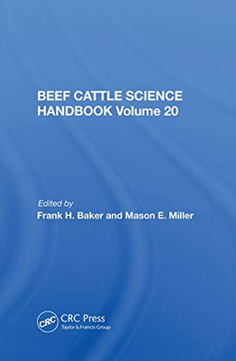 Beef Cattle Science Handbook, Vol. 20