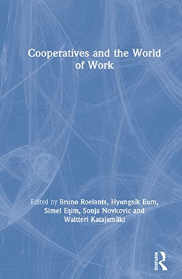Cooperatives and the World of Work - Hardcover