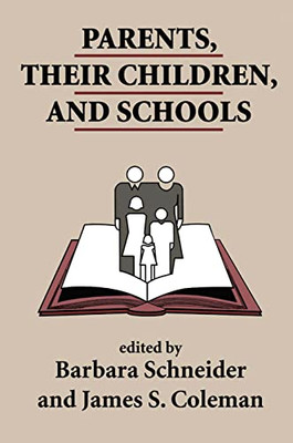 Parents, Their Children, And Schools