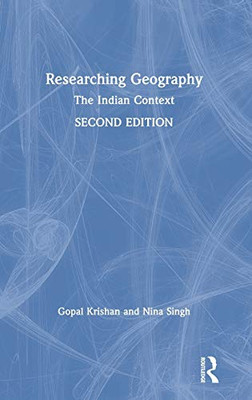 Researching Geography: The Indian Context - Hardcover