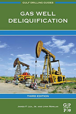 Gas Well Deliquification (Gulf Drilling Guides)