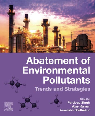 Abatement of Environmental Pollutants: Trends and Strategies