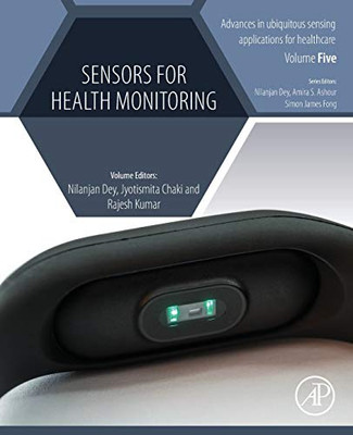 Sensors for Health Monitoring (Advances in ubiquitous sensing applications for healthcare)