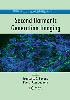 Second Harmonic Generation Imaging (Cellular and Clinical Imaging)