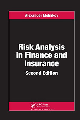 Risk Analysis in Finance and Insurance (Chapman & Hall/CRC Financial Mathematics)
