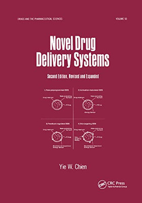 Novel Drug Delivery Systems (Drugs and the Pharmaceutical Sciences)