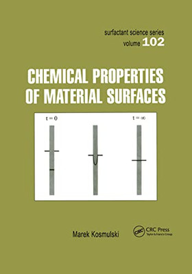 Chemical Properties of Material Surfaces (Surfactant Science)