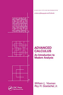 Advanced Calculus: An Introduction to Modern Analysis (Chapman & Hall/CRC Pure and Applied Mathematics)