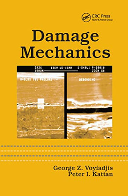 Damage Mechanics (Mechanical Engineering (CRC Press Hardcover))
