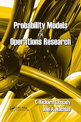 Probability Models in Operations Research (Operations Research Series)