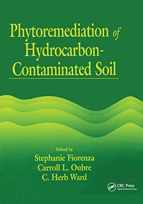 Phytoremediation of Hydrocarbon-Contaminated Soils (AATDF Monograph)