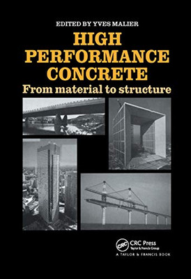 High Performance Concrete: From material to structure