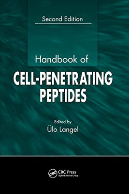 Handbook of Cell-Penetrating Peptides (Pharmacology and Toxicology: Basic and Clinical Aspects)