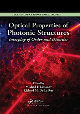 Optical Properties of Photonic Structures: Interplay of Order and Disorder