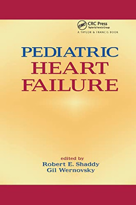Pediatric Heart Failure (Fundamental and Clinical Cardiology)