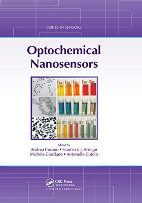 Optochemical Nanosensors (Series in Sensors)