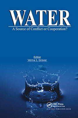 Water: A Source of Conflict or Cooperation?