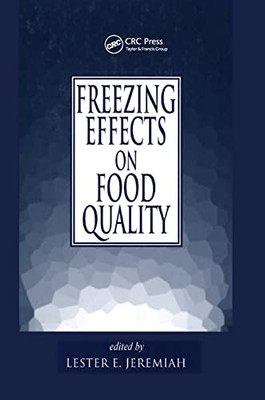 Freezing Effects on Food Quality (Food Science and Technology)