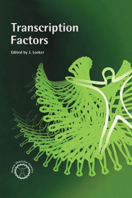 Transcription Factors (Human Molecular Genetics Series)