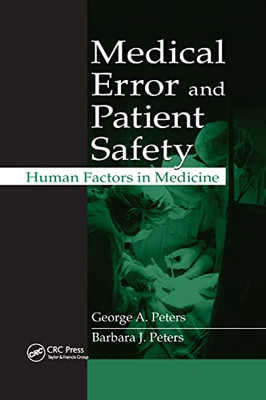 Medical Error and Patient Safety