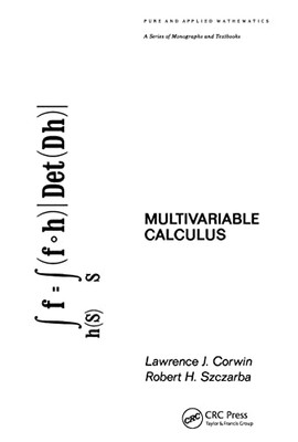 Multivariable Calculus (Chapman & Hall/CRC Pure and Applied Mathematics)