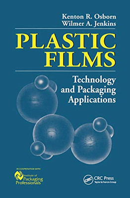 Plastic Films: Technology and Packaging Applications