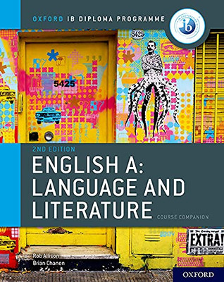 IB English A: Language and Literature IB English A: Language and Literature Course Book