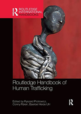 Routledge Handbook of Human Trafficking (Routledge International Handbooks)