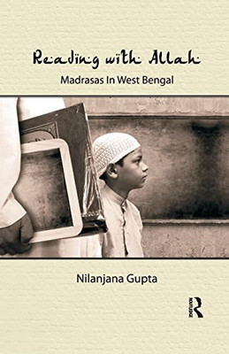 Reading with Allah: Madrasas in West Bengal