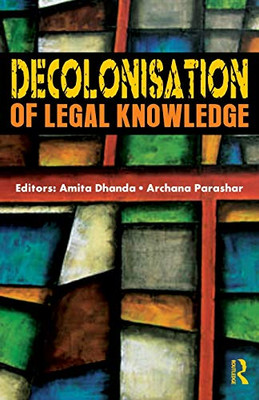 Decolonisation of Legal Knowledge