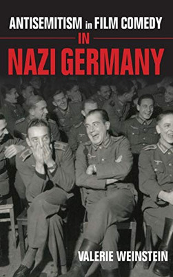 Antisemitism in Film Comedy in Nazi Germany - Hardcover